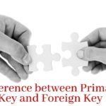 Difference between Primary Key and Foreign Key